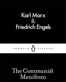 Politológia The Communist Manifesto - Friedrich Engels,Karl Marx