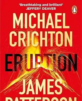 Detektívky, trilery, horory Eruption - James Patterson,Michael Crichton