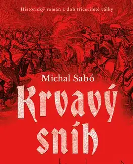 História - ostatné Krvavý sníh - Šabo Michal
