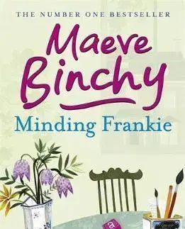 Cudzojazyčná literatúra Minding Frankie - Maeve Binchy