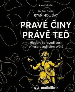 Rozvoj osobnosti Nakladatelství Audiolibrix Pravé činy právě teď