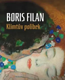 Romantická beletria Klimtův polibek - Boris Filan