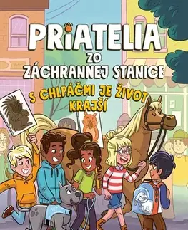 Rozprávky Priatelia zo záchrannej stanice 2 - S chlpáčmi je život krajší - Gina Loveless,Genevieve Kote,Ivana Mejia
