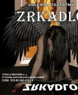 Romantická beletria Zrkadlo - Valéria Osztatná
