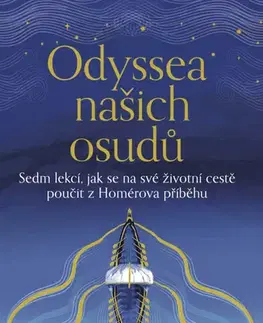 Psychológia, etika Odyssea našich osudů - Sam Akbar