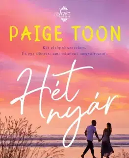 Romantická beletria Hét nyár - Toon Paige