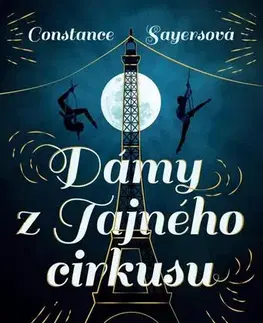 Svetová beletria Dámy z Tajného cirkusu - Constance Syaersová