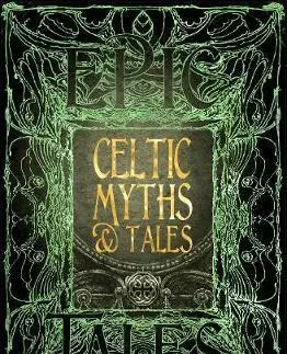 Cudzojazyčná literatúra Celtic Myths & Tales - Epic Tales - Kolektív autorov