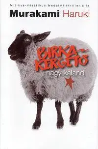 Beletria - ostatné Birkakergető nagy kaland - Haruki Murakami