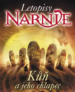 Fantasy, upíri Kůň a jeho chlapec - C.S. Lewis