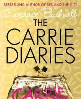 Cudzojazyčná literatúra The Carrie Diaries - Candace Bushnellová