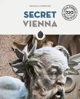 Geografia, mapy, sprievodcovia Secret Vienna Guide - Michaela Lindingerová