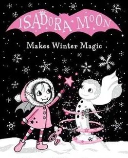 Fantasy, upíri Isadora Moon Makes Winter Magic - Harriett Muncaster
