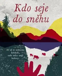 Romantická beletria Kdo seje do sněhu - Tina Harnesk
