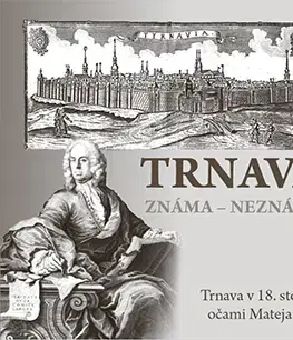 Encyklopédie, obrazové publikácie Trnava známa – neznáma