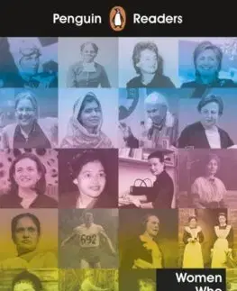 Zjednodušené čítanie Penguin Reader Level 4: Women Who Changed the World