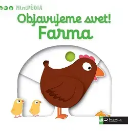 Leporelá, krabičky, puzzle knihy MiniPÉDIA – Objavujeme svet! Farma