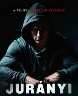 Detektívky, trilery, horory Az alvilág zsoldjában - Zsolt Jurányi