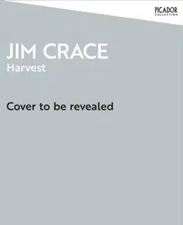 Historické romány Harvest - Jim Crace