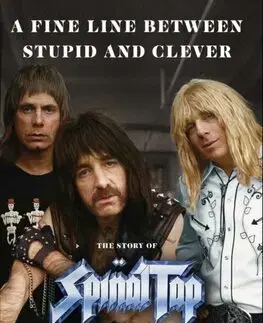 Film - encyklopédie, ročenky Fine Line between Stupid and Clever - Rob Reiner,Christopher Guest,Michael McKean,Harry Shearer