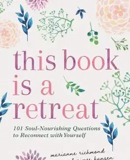 Rozvoj osobnosti This Book Is a Retreat - Marianne Richmond