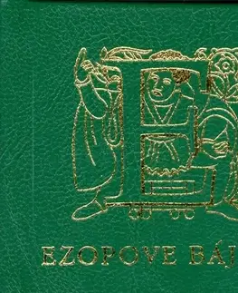Citáty, výroky, aforizmy, príslovia, porekadlá Ezopove Bájky - Zoltan Petraš,Václav Hollar