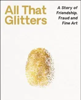 Skutočné príbehy All That Glitters - Orlando Whitfield