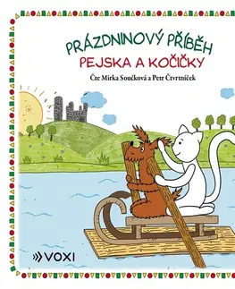 Rozprávky Voxi Prázdninový příběh pejska a kočičky