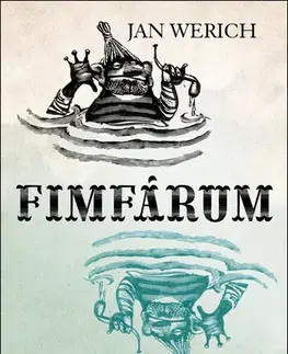 V cudzom jazyku Fimfárum - Jan Werich,Jiří Trnka