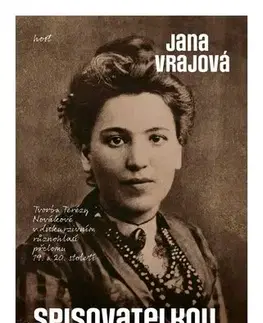 Literárna veda, jazykoveda Spisovatelkou z přesvědčení - Jana Vrajová