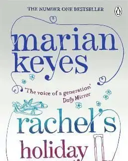Cudzojazyčná literatúra Rachel`s Holiday - Marian Keyes