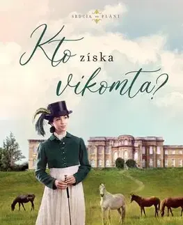 Romantická beletria Kto získa vikomta? - Kristi Ann Hunterová