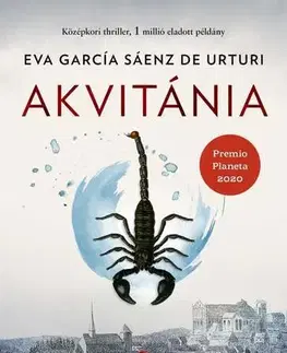 Detektívky, trilery, horory Akvitánia - Eva García Sáenz de Urturi
