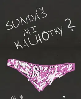 Humor a satira Sundáš mi kalhotky? - M. M. Cabicar