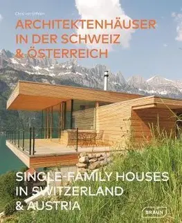 Architektúra Single-Family Houses in Switzerland & Austria - Chris van Uffelen
