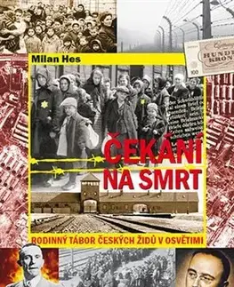 Druhá svetová vojna Čekání na smrt - Milan Hes
