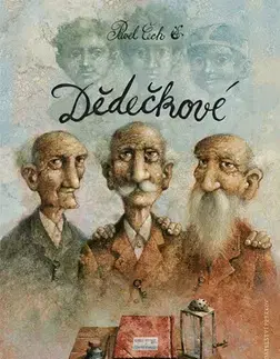 Komiksy Dědečkové - Pavel Čech