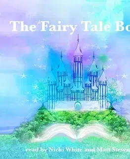 Jazykové učebnice - ostatné Lark Audiobooks The Fairy Tale Book (EN)