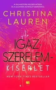 Romantická beletria Az igazszerelem-kísérlet - Lauren Christina