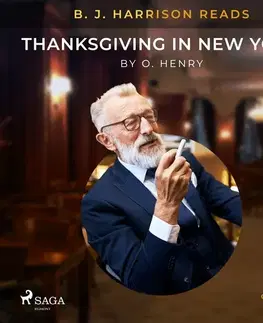 Svetová beletria Saga Egmont B. J. Harrison Reads Thanksgiving in New York (EN)