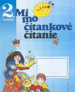 Slovenský jazyk Mimočítankové čítanie 2 – pre ZŠ - Dana Kovárová,Alena Kurtulíková