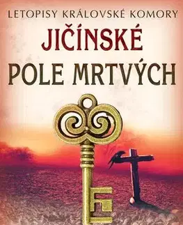 Detektívky, trilery, horory Jičinské pole mrtvých - Vlastimil Vondruška