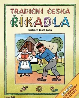 Básničky a hádanky pre deti Tradiční česká ŘÍKADLA (Josef Lada) - Lada Josef,Kolektív autorov