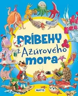 Dobrodružstvo, napätie, western Príbehy z Azúrového mora