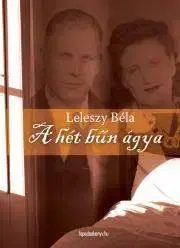 Beletria - ostatné A hét bűn ágya - Leleszy Béla