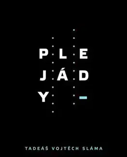 Poézia Plejády - Tadeáš Vojtěch Sláma