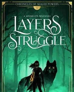Sci-fi a fantasy Layers of struggle - A küzdelem mélységei - Sara Stekler