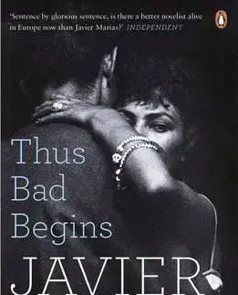 Cudzojazyčná literatúra Thus Bad Begins - Javier Marías