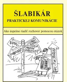 Rozvoj osobnosti Šlabikár praktickej komunikácie - Ján Zbojek