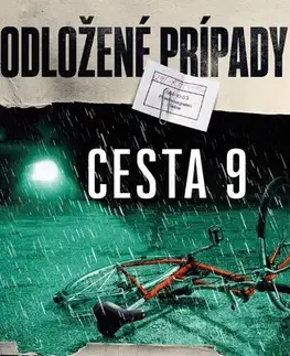 Detektívky, trilery, horory Odložené prípady: Cesta 9 - Tina Frennstedt,Katarína Uhríková